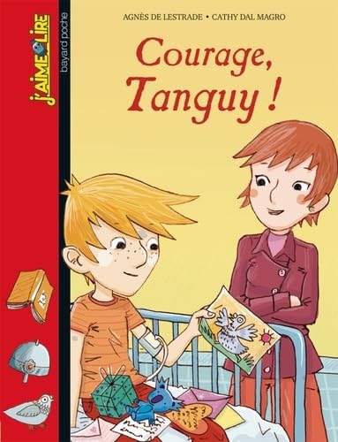 Beispielbild fr Courage, Tanguy ! Lestrade, Agns de et Dal Magro, Cathy zum Verkauf von BIBLIO-NET