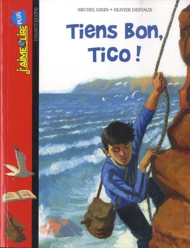 Stock image for Tiens bon, Tico ! for sale by AwesomeBooks