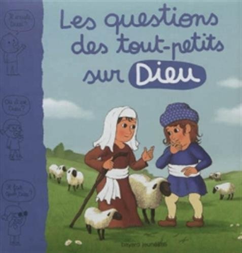 Imagen de archivo de Questions Des Touts-Petits Sur Dieu (Les) a la venta por ThriftBooks-Dallas