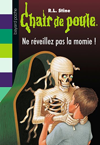 Imagen de archivo de Chair de poule Tome 59 : ne rveillez pas la momie ! a la venta por Chapitre.com : livres et presse ancienne