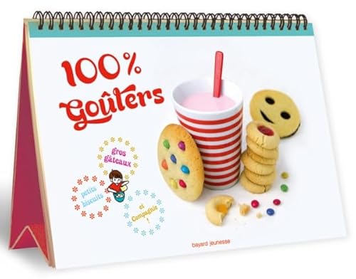 Beispielbild fr 100% goters - Petits biscuits, gros gteaux et compagnie: Petits biscuits, gros gteaux et compagnie ! zum Verkauf von LeLivreVert