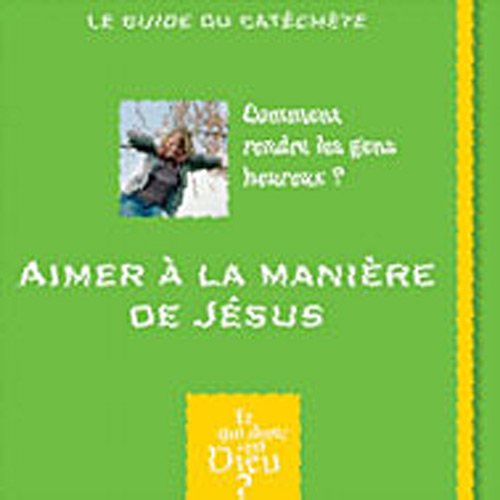 Stock image for Module A4 - Aimer A La Maniere De Jesus for sale by Ammareal