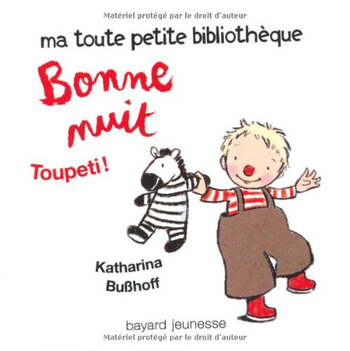 Beispielbild fr Bonne Nuit Toupeti ! zum Verkauf von RECYCLIVRE