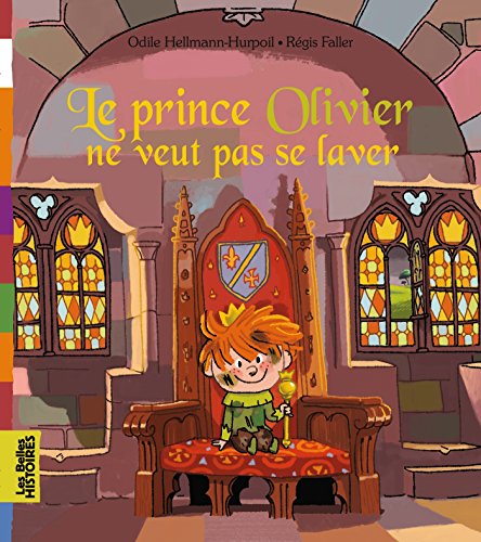 9782747044158: Le prince Olivier ne veut pas se laver