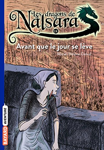 9782747044240: Les dragons de Nalsara, Tome 18: Avant que le jour se lve