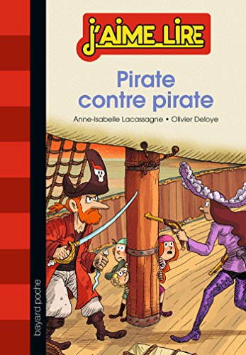Stock image for PIRATE CONTRE PIRATE for sale by Ammareal