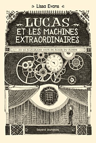 Stock image for Lucas, Tome 01: Lucas et les machines extraordinaires for sale by Ammareal