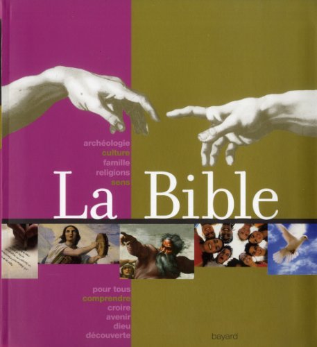 9782747045957: La Bible (Autour de la bible)