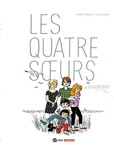 Beispielbild fr Quatre soeurs: Quatre Saisons zum Verkauf von Housing Works Online Bookstore