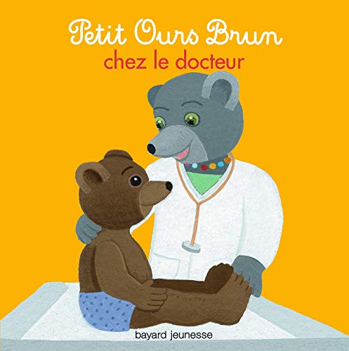 9782747046565: Petit Ours Brun chez le docteur