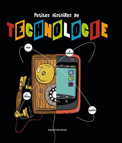 Beispielbild fr Petites histoires de technologie zum Verkauf von Better World Books