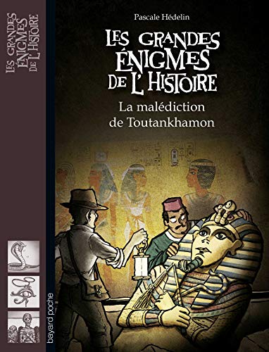 Beispielbild fr Les grandes nigmes de l'histoire : La maldiction de Toutankhamon zum Verkauf von medimops