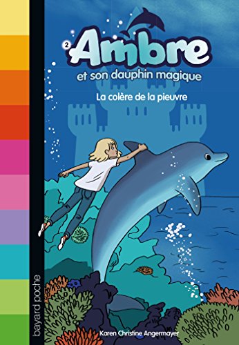 Beispielbild fr Ambre et son dauphin magique, Tome 2 : La colre de la pieuvre zum Verkauf von medimops