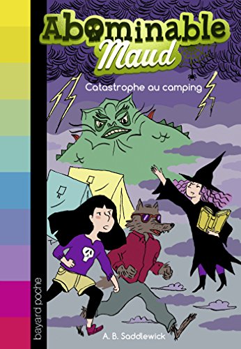 9782747047081: Abominable Maud, Tome 05: Catastrophe au camping (Abominable Maud (5))