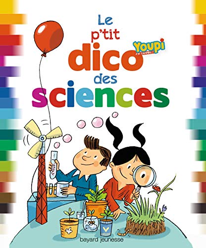 Stock image for Le p'tit dico des sciences for sale by EPICERIE CULTURELLE