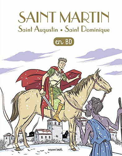 Beispielbild fr Saint Martin en BD: Saint Martin - Saint Augustin - Saint Dominique zum Verkauf von Ammareal