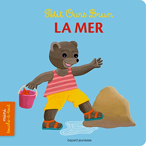 Stock image for Petit Ours Brun mini touche--tout - La mer for sale by Ammareal