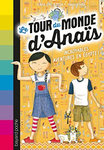 Stock image for Le tour du monde d'Anas, Tome 03: Dans les pyramides d'gypte ! for sale by Ammareal