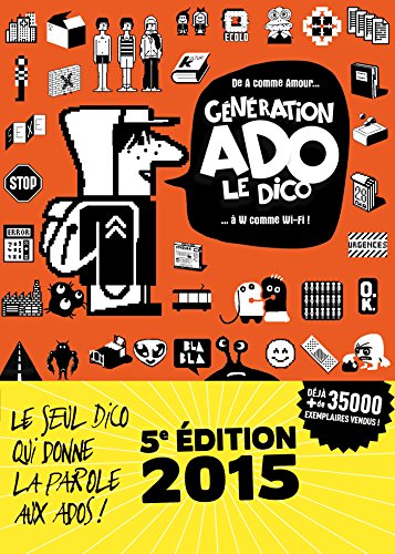 Stock image for GNRATION ADO - LE DICO for sale by Ammareal