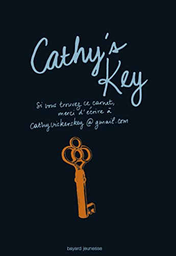 9782747051736: Cathy, Tome 02: Cathy's key (format souple)