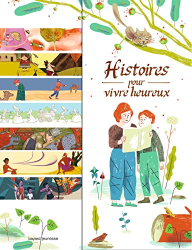 9782747051866: Histoires pour vivre heureux: 14 contes de sagesse (Histoires pour fter) (French Edition)