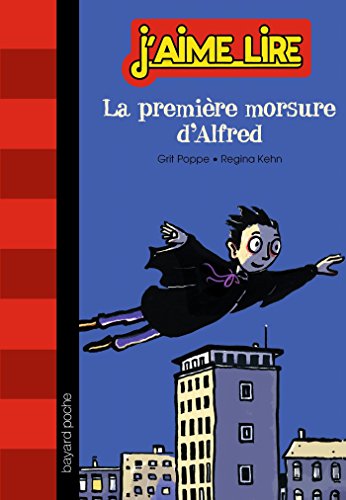 Beispielbild fr La premire morsure d'Alfred zum Verkauf von Ammareal