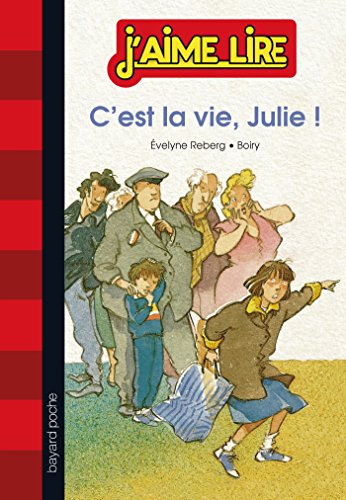 9782747052351: C'est la vie, Julie !