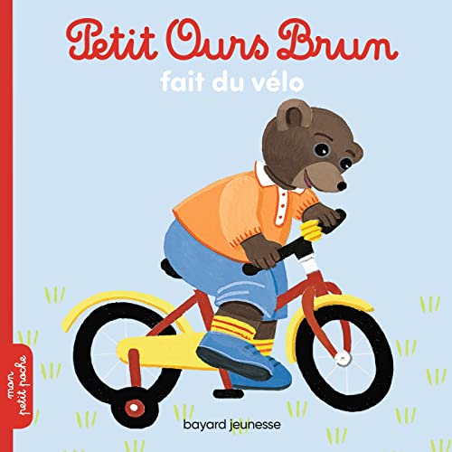 Beispielbild fr Petit Ours Brun: Petit Ours Brun fait du velo zum Verkauf von WorldofBooks