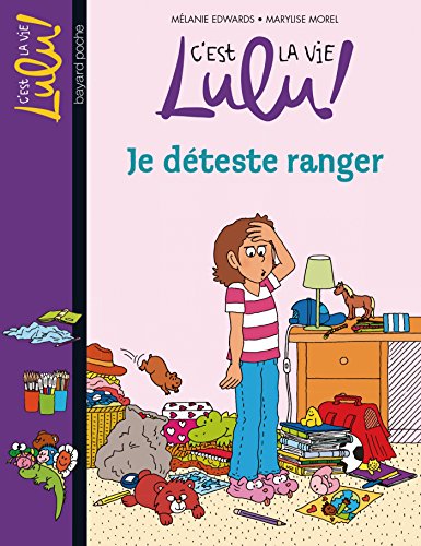 Beispielbild fr C'est La Vie, Lulu !. Vol. 33. Je Dteste Ranger zum Verkauf von RECYCLIVRE