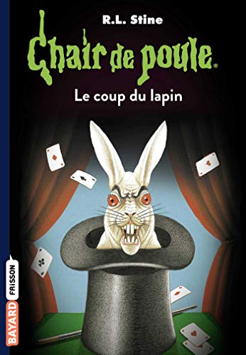 Beispielbild fr Chair de poule , Tome 35: Le coup du lapin zum Verkauf von Librairie Th  la page