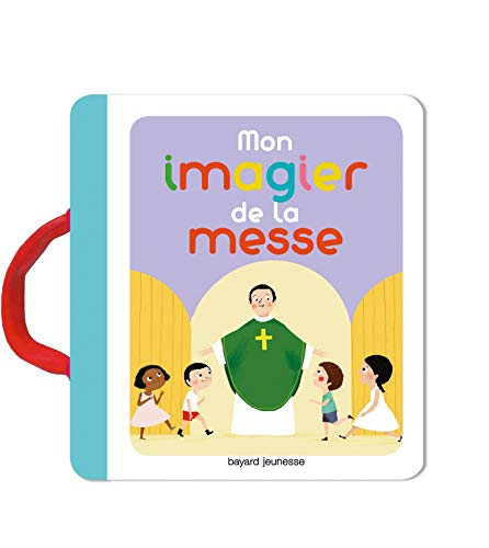 9782747053839: Mon imagier de la messe