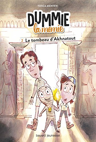 Beispielbild fr Dummie la momie, Tome 02: Dummie la momie et le tombeau d'Akhnatout zum Verkauf von Ammareal