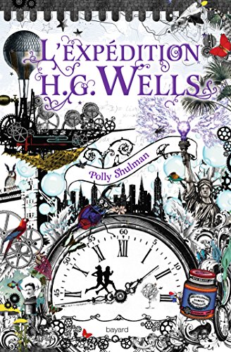 Imagen de archivo de La maldiction Grimm, Tome 02: L'expdition H.G. Wells a la venta por Ammareal