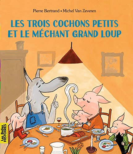 Beispielbild fr Les trois cochons petits et le mchant grand loup zum Verkauf von medimops