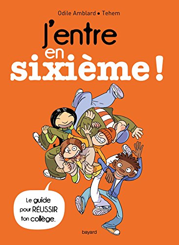 Beispielbild fr J'entre en sixime ! zum Verkauf von medimops