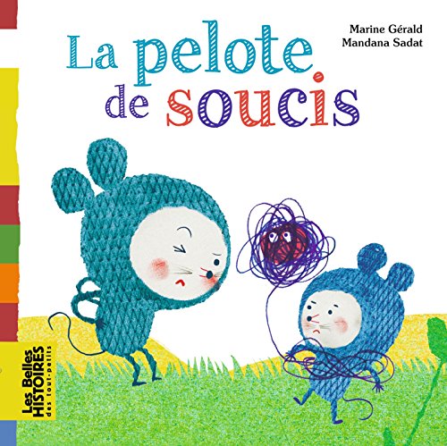 Stock image for La pelote de soucis for sale by Better World Books