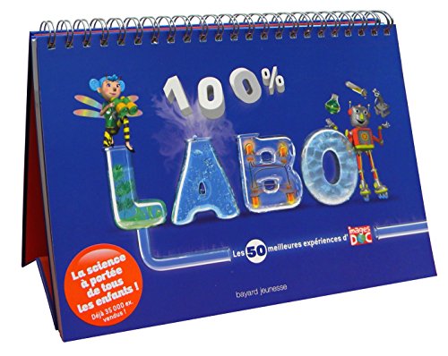 Stock image for 100% labo les 50 meilleurs expriences - (2015) for sale by medimops