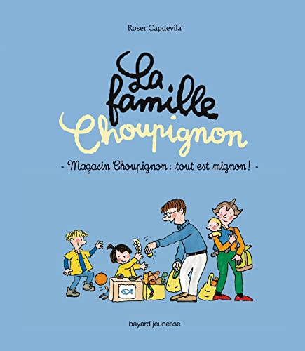 Beispielbild fr Magasin Choupignon, Tout Est Mignon ! zum Verkauf von medimops