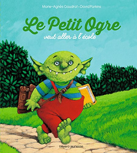 9782747057929: Le petit ogre veut aller  l'cole