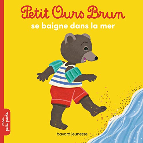 Beispielbild fr Petit Ours Brun se baigne dans la mer zum Verkauf von medimops