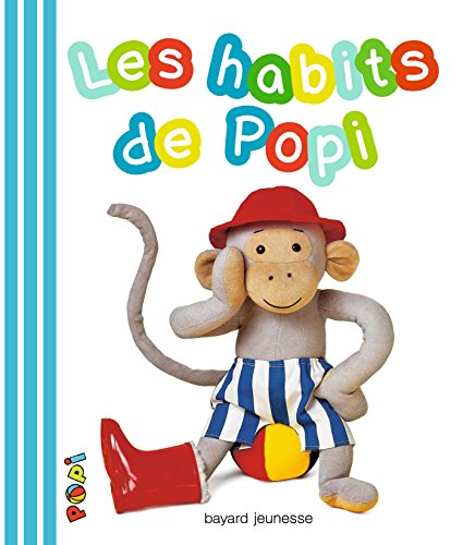 Stock image for Les habits de popi ! for sale by Ammareal