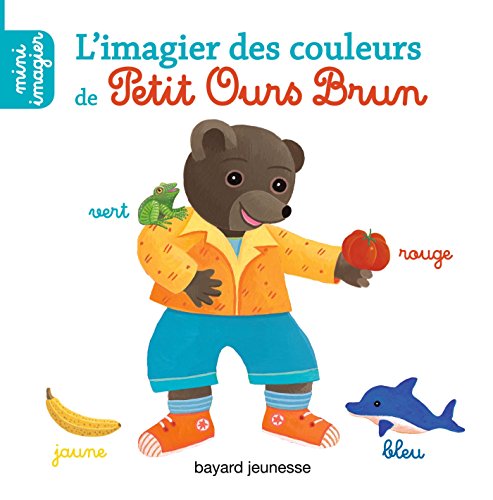 Beispielbild fr L'imagier des couleurs de Petit Ours Brun zum Verkauf von Ammareal