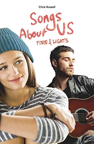 9782747063524: Songs About Us: Fire & Lights