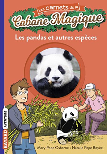 Stock image for les carnets de la cabane magique t.22 : les pandas et autres espces for sale by Chapitre.com : livres et presse ancienne