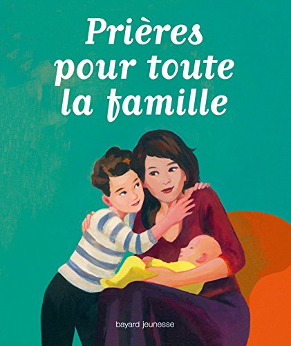 Beispielbild fr Prires pour toute la famille [Broch] Collectif et du Bouetiez, Anne-Sophie zum Verkauf von BIBLIO-NET