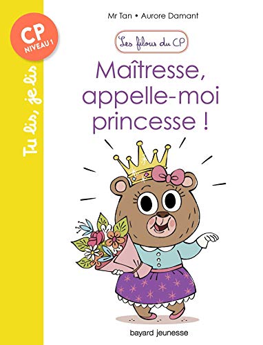 Beispielbild fr Maitresse, appelle-moi princesse! zum Verkauf von medimops