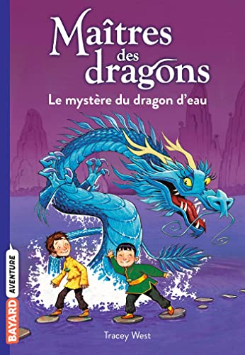 Imagen de archivo de Matres des dragons, Tome 03: Le mystre du dragon d'eau a la venta por medimops