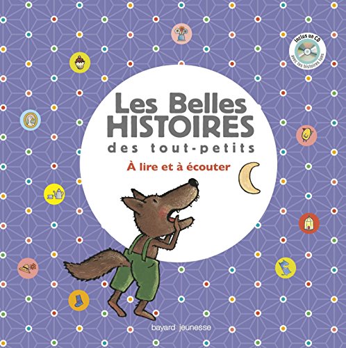 Stock image for Recueil Les Belles Histoires des tout-petits for sale by Ammareal