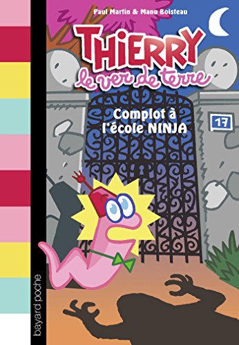 Imagen de archivo de Complot  l'cole Ninja a la venta por medimops