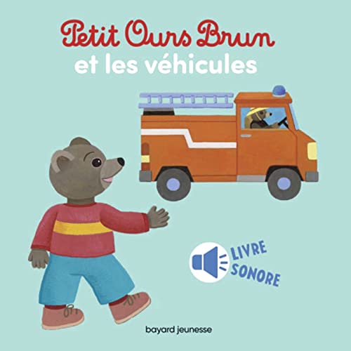 Beispielbild fr Petit Ours Brun et les vhicules - livre sonore zum Verkauf von Ammareal